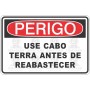 Perigo - Use cabo terra antes de reabastecer